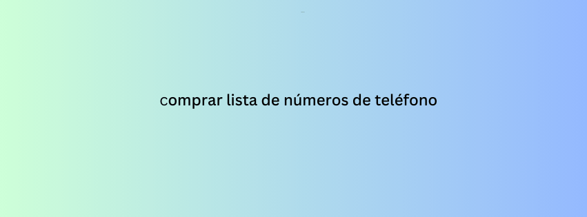 comprar lista de números de teléfono